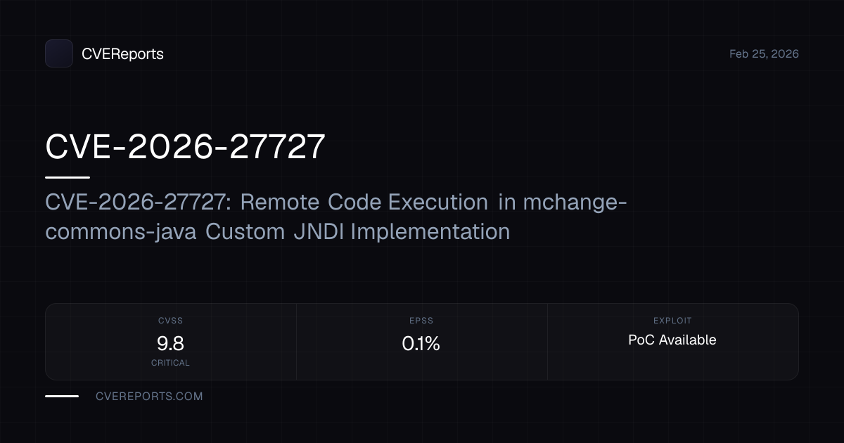 CVE-2026-27727: CVE-2026-27727: Remote Code Execution in mchange ...
